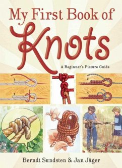 My First Book of Knots - Sundsten, Berndt; Jäger, Jan
