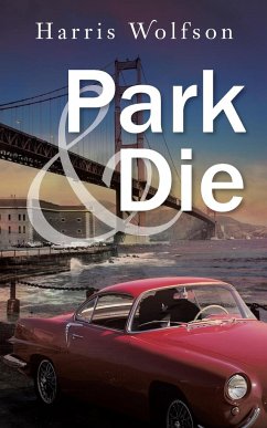 Park & Die - Wolfson, Harris