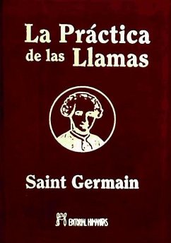 La práctica de las llamas - Saint-Germain; Saint-Germain - comte de -, Comte de