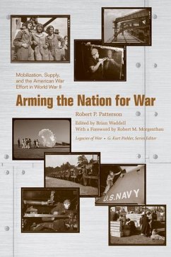 Arming the Nation for War - Patterson, Robert P