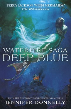 Waterfire Saga: Deep Blue - Donnelly, Jennifer