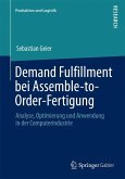 Demand Fulfillment bei Assemble-to-Order-Fertigung