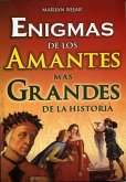 Enigmas de Los Amantes Mas Grandes de La Historia