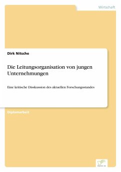 Die Leitungsorganisation von jungen Unternehmungen