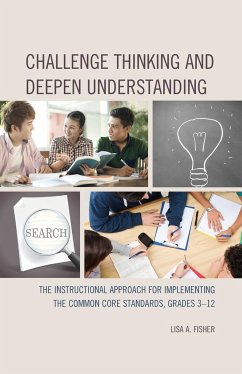Challenge Thinking and Deepen Understanding - Fisher, Lisa A.