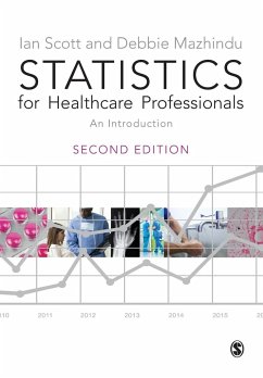 Statistics for Healthcare Professionals - Scott, Ian;Mazhindu, Deborah