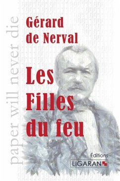 Les Filles du feu - Gérard de Nerval