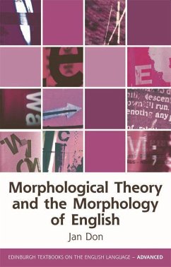 Morphological Theory and the Morphology of English - Don, Jan