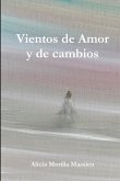 Vientos de Amor y de cambios