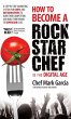 How to Become a Rock Star Chef in the... - Bild 1