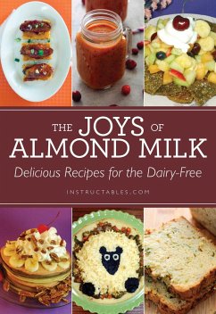 The Joys of Almond Milk - Instructables Com