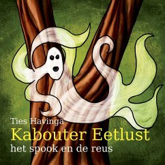 Kabouter Eetlust - het spook en de reus - Havinga, Ties