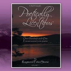 Poetically Licentious - Stone, Raymond Peter