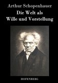 Die Welt als Wille und Vorstellung