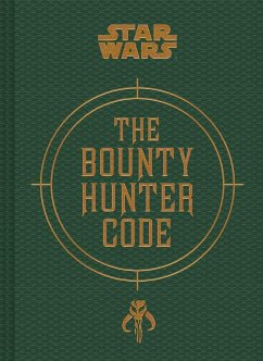 Star Wars(r) Bounty Hunter Code - Wallace, Daniel; Windham, Ryder; Fry, Jason