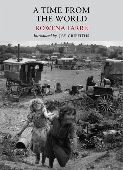 A Time from the World - Farre, Rowena