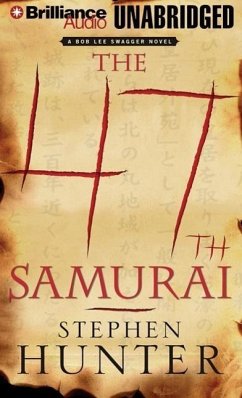 The 47th Samurai - Hunter, Stephen