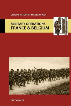 France and Belgium 1917.Vol III. The Battle of Cambrai. OFFICIAL HISTORY OF THE GREAT WAR. - Miles, Capt W