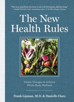 The New Health Rules - Lipman, Frank; Claro, Danielle