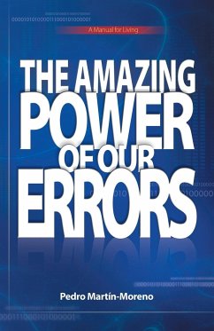 The Amazing Power of Our Errors