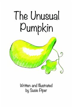 The Unusual Pumpkin - Piper, Susie