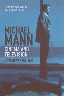 Michael Mann - Cinema and Television - Sanders, Steven; Palmer, R Barton