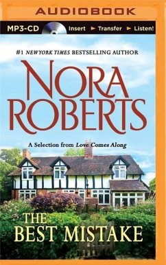 The Best Mistake: A Selection from Love Comes Along - Roberts, Nora