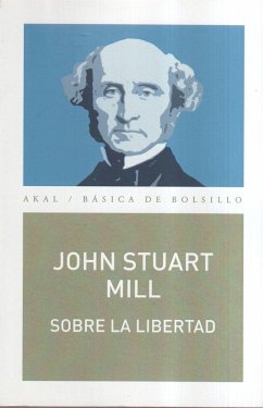 Sobre la libertad - Mill, John Stuart