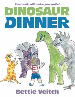 Dinosaur Dinner - Veitch, Bettie