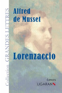Lorenzaccio (grands caractères) - Musset, Alfred De