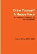 Draw Yourself a Happy Face - Bild 1