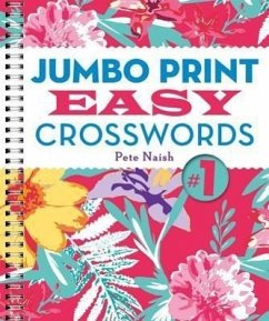 Jumbo Print Easy Crosswords #1 - Naish, Pete