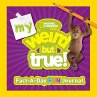 My Weird But True! Fact-A-Day Fun... - Bild 1