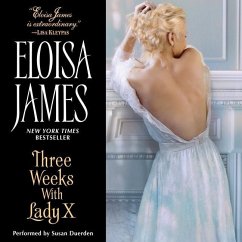 Three Weeks with Lady X - James, Eloisa