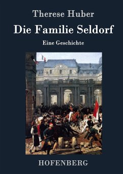 Die Familie Seldorf - Huber, Therese