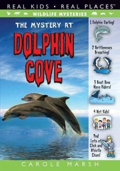 The Mystery of Dolphin Cove - Marsh, Carole