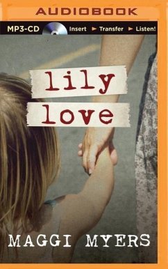 Lily Love - Myers, Maggi