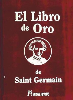 El libro de oro de Saint Germain - Saint-Germain; Saint-Germain - comte de -, Comte de