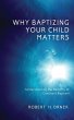 Why Baptizing Your Child Matters - Bild 1