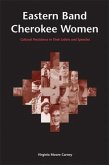 Eastern Band Cherokee Women: Cultural Persistence in Their Letters and Speeches