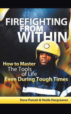 Firefighting from Within - Pamah, Dave; Hargreaves, Heide