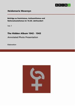 The Hidden Album 1942 - 1943 - Wawrzyn, Heidemarie
