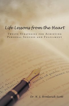 Life Lessons from the Heart - Broderick-Scott, H. S.