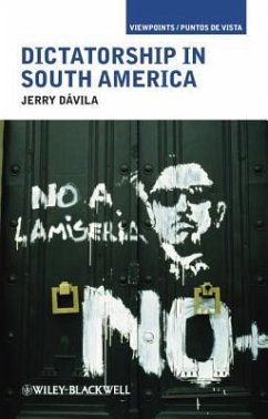 Dictatorship in South America - Dávila, Jerry