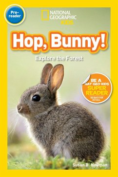Hop, Bunny!: Explore the Forest - Neuman, Susan B.