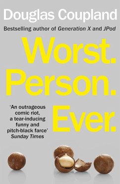 Worst. Person. Ever. - Coupland, Douglas