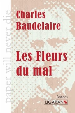Les Fleurs du mal - Baudelaire, Charles