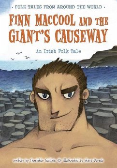 Finn Maccool and the Giant's Causeway - Guillain, Charlotte