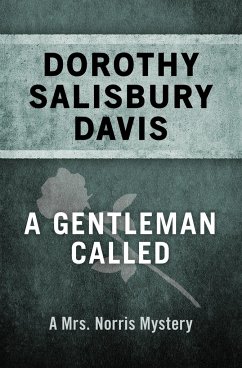 A Gentleman Called - Davis, Dorothy Salisbury