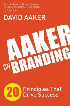 Aaker on Branding - Aaker, David